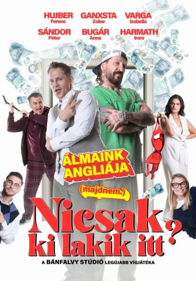  Nicsak, ki lakik itt?! c. vígjáték 05.21. - Galéria kép 0 - Balneo Hotel