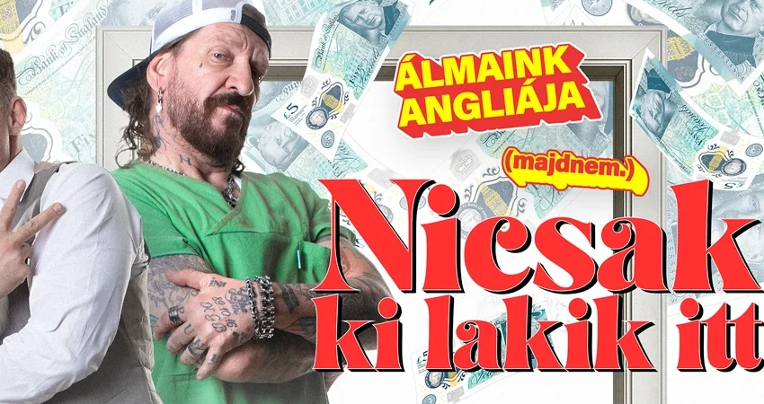 Nicsak, ki lakik itt?! c. vígjáték 05.21. - Látványosság képe - Balneo Hotel